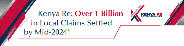 KENYA RE SETTLES OVER KES1 BILLION IN LOCAL (KENYA) INSURANCE MARKET CLAIMS BY MID-2024